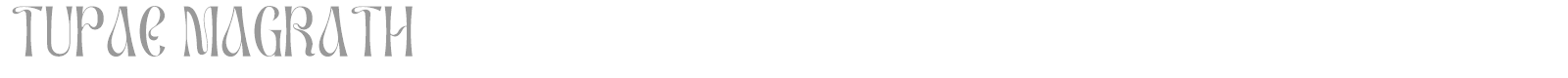 Tupac Magrath font preview